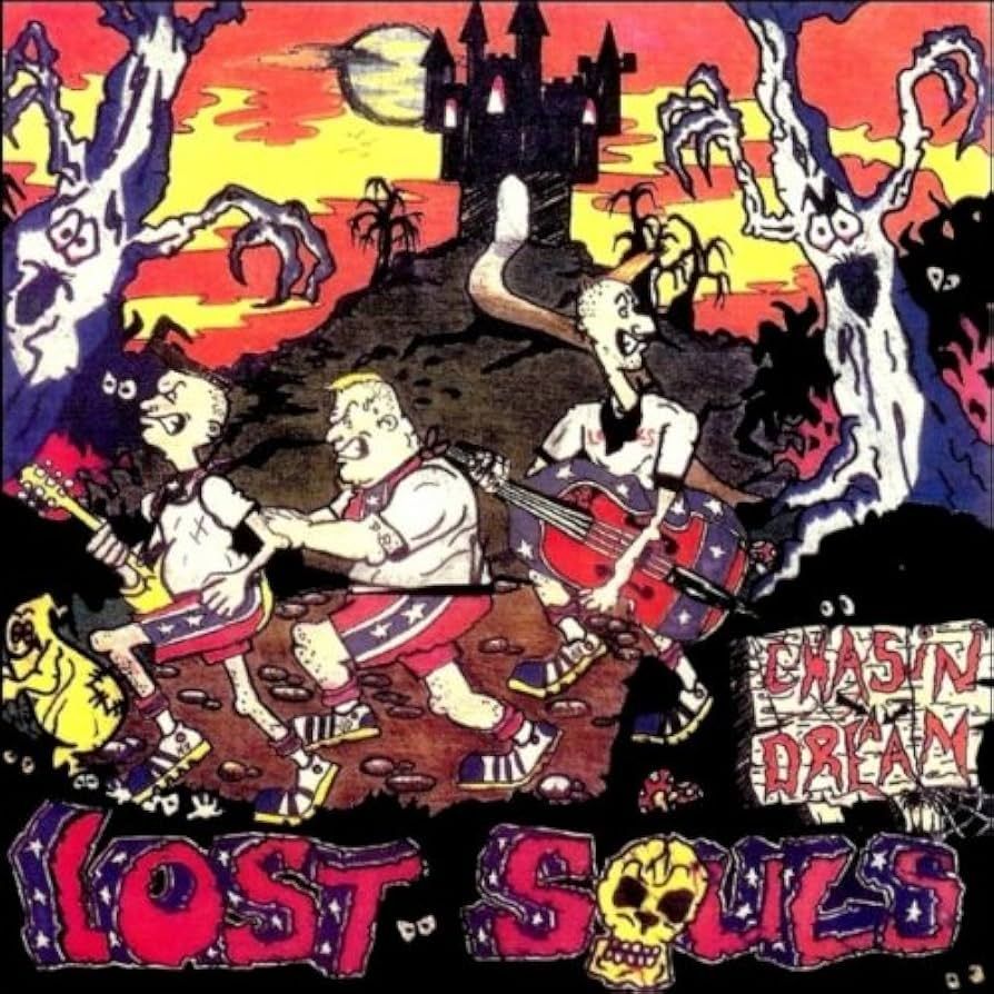 LOST SOULS- Chasin' A Dream LOST SOULS- Chasin' A Dream