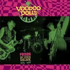 VOODOO DOLLS- Poison In Your Drink VOODOO DOLLS- Poison In Your Drink