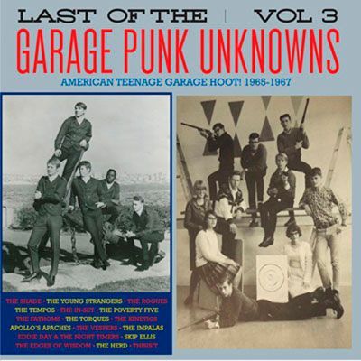 VV/AA- Last Of The Garage Punk Unknowns Vol.3 VV/AA- Last Of The Garage Punk Unknowns Vol.3