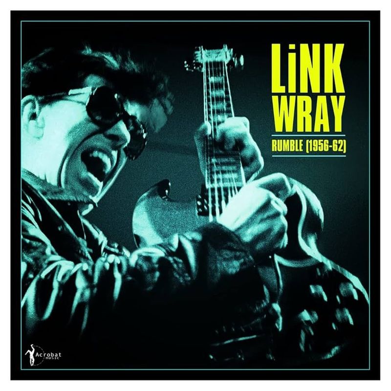 LINK WRAY- Rumble (1956-62)