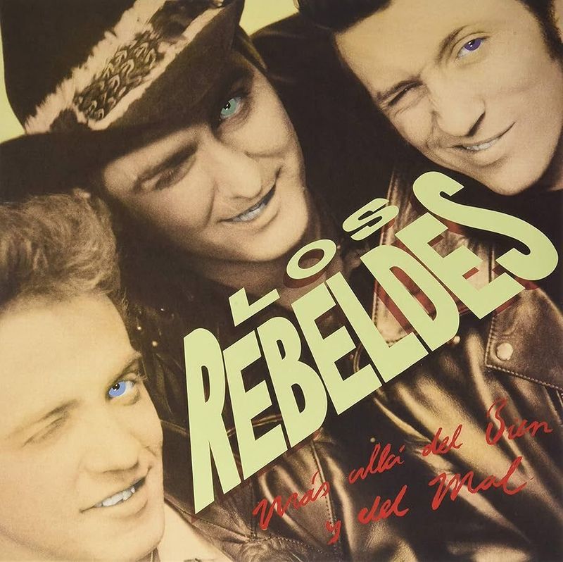 LOS REBELDES- Mas Alla Del Bien Y Del Mal
