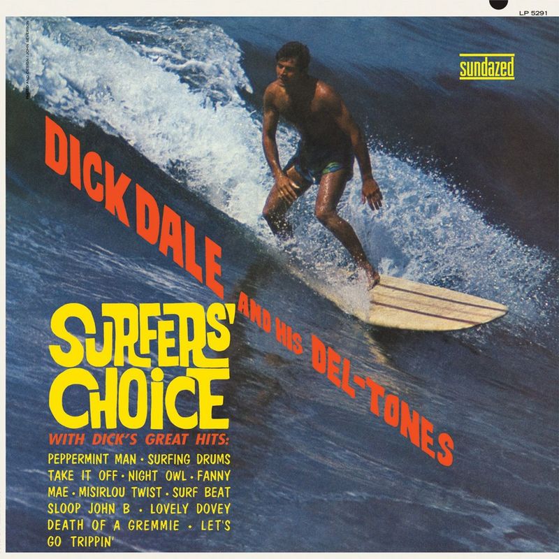 DICK DALE AND HIS DEL-TONES- Surfer's Choice