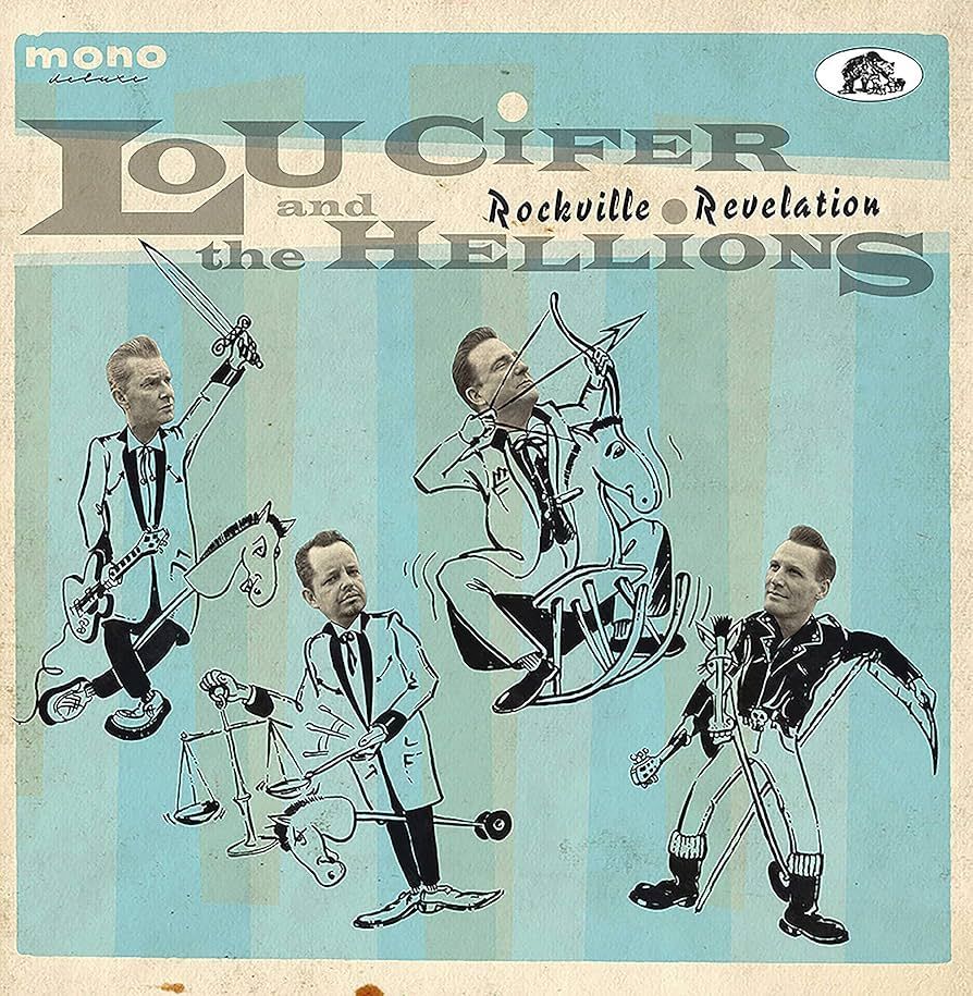 LOU CIFER AND THE HELLIONS- Rockville Revelation LOU CIFER AND THE HELLIONS- Rockville Revelation