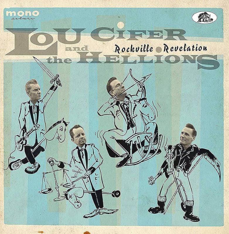 LOU CIFER  AND THE HELLIONS- Rockville Revelation