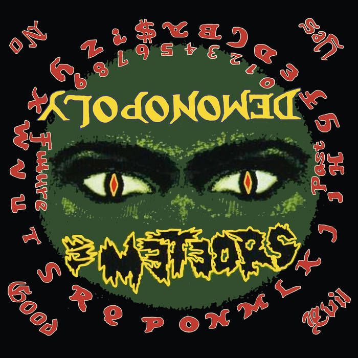 THE METEORS- Demonopoly THE METEORS- Demonopoly