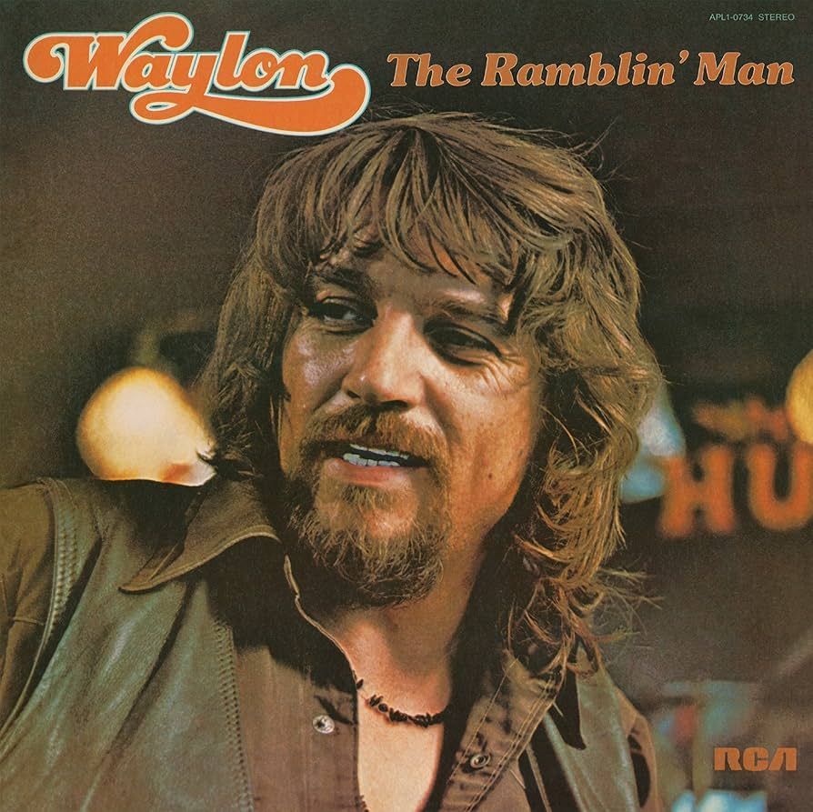 WAYLON- The Ramblin' Man WAYLON- The Ramblin' Man