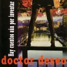 DOCTOR DESEO- Hay Cuentos Por Inventar DOCTOR DESEO- Hay Cuentos Por Inventar