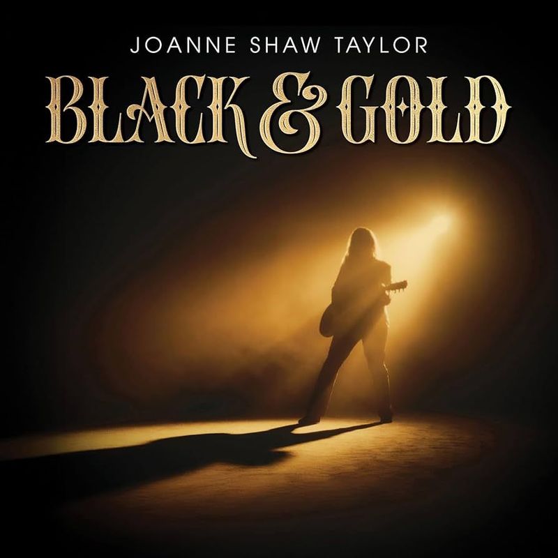 JOANNE SHAW TAYLOR- Black & Gold