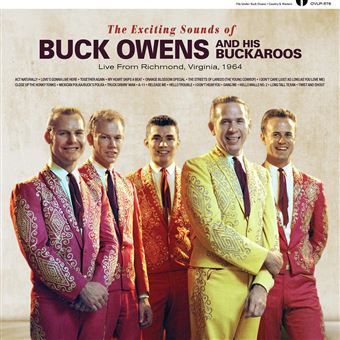 BUCK OWENS- The Exciting Sounds Of Buck Owens And His Buckaroos BUCK OWENS- The Exciting Sounds Of Buck Owens And His Buckaroos