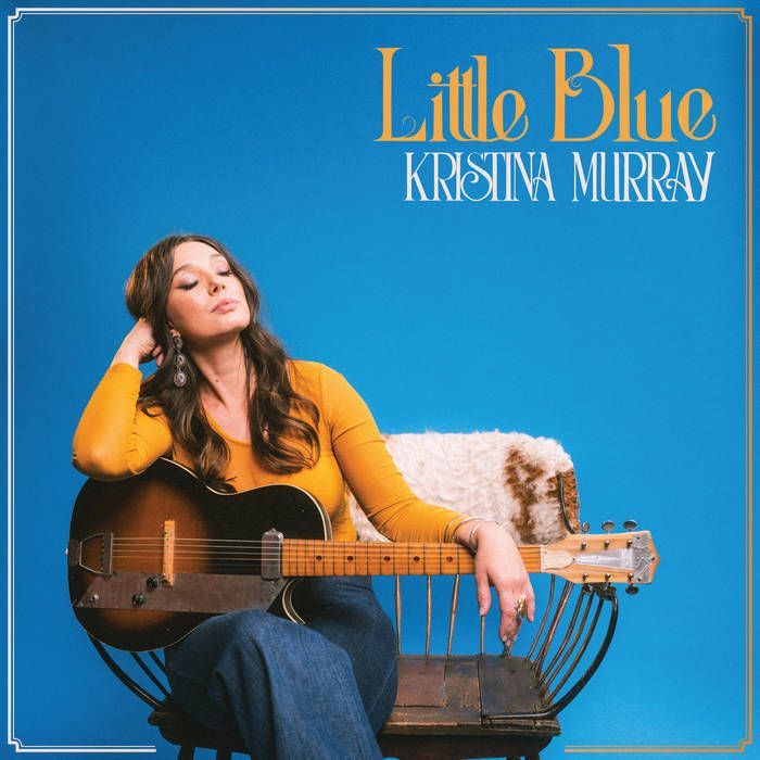 KRISTINA MURRAY- Little Blue KRISTINA MURRAY- Little Blue