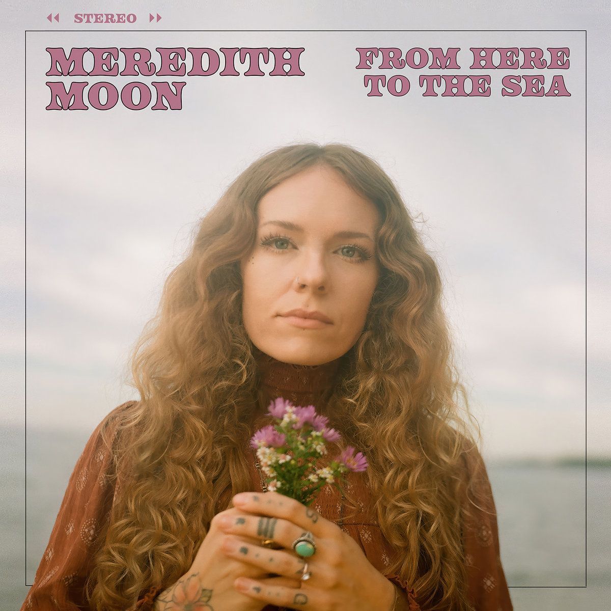 MEREDITH MOON- From Here To The Sea MEREDITH MOON- From Here To The Sea