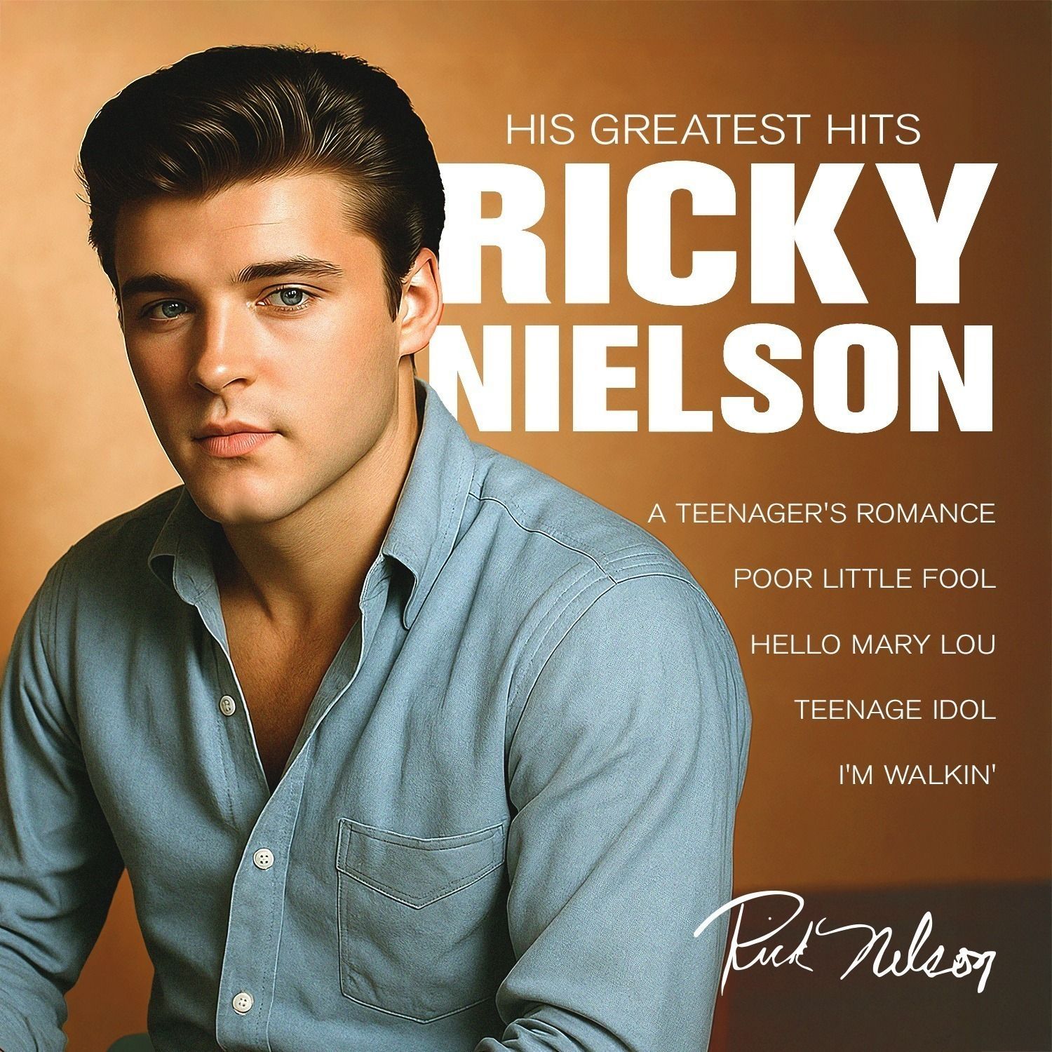 RICKY NELSON- His Greatest Hits RICKY NELSON- His Greatest Hits