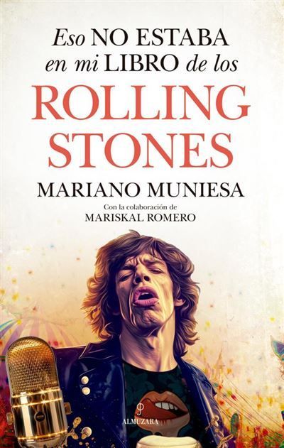 ROLLING STONES- Eso no estaba en mi libro de los Rolling Stones