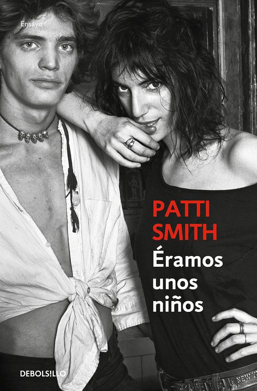 PATTI SMITH- Éramos unos niños