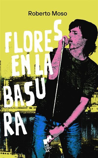 FLORES EN LA BASURA- Roberto Moso