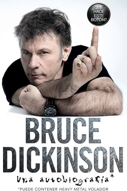 BRUCE DICKINSON- Una autobiografía