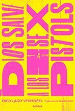 SEX PISTOLS- Dios Salve a los Sex Pistols SEX PISTOLS- Dios Salve a los Sex Pistols