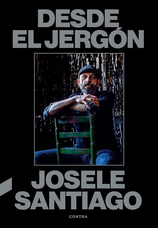 DESDE EL JERGÓN- Josele Santiago