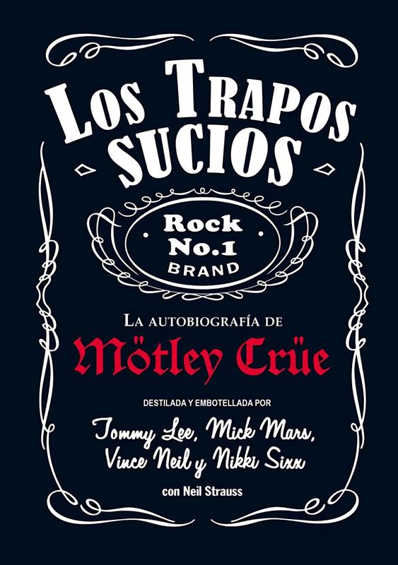 MOTLEY CRUE- Los Trapos Sucios