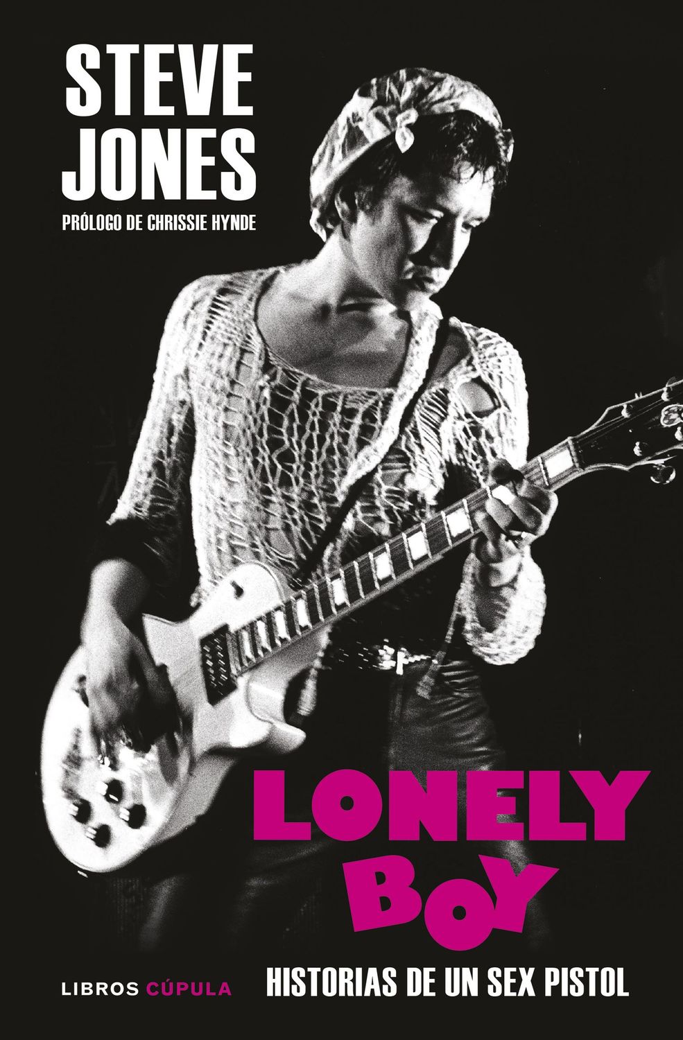 STEVE JONES- Lonely Boy STEVE JONES- Lonely Boy