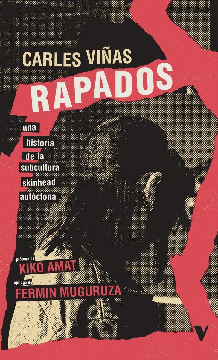 RAPADOS- Una historia de la subcultura skinhead autóctona RAPADOS- Una historia de la subcultura skinhead autóctona