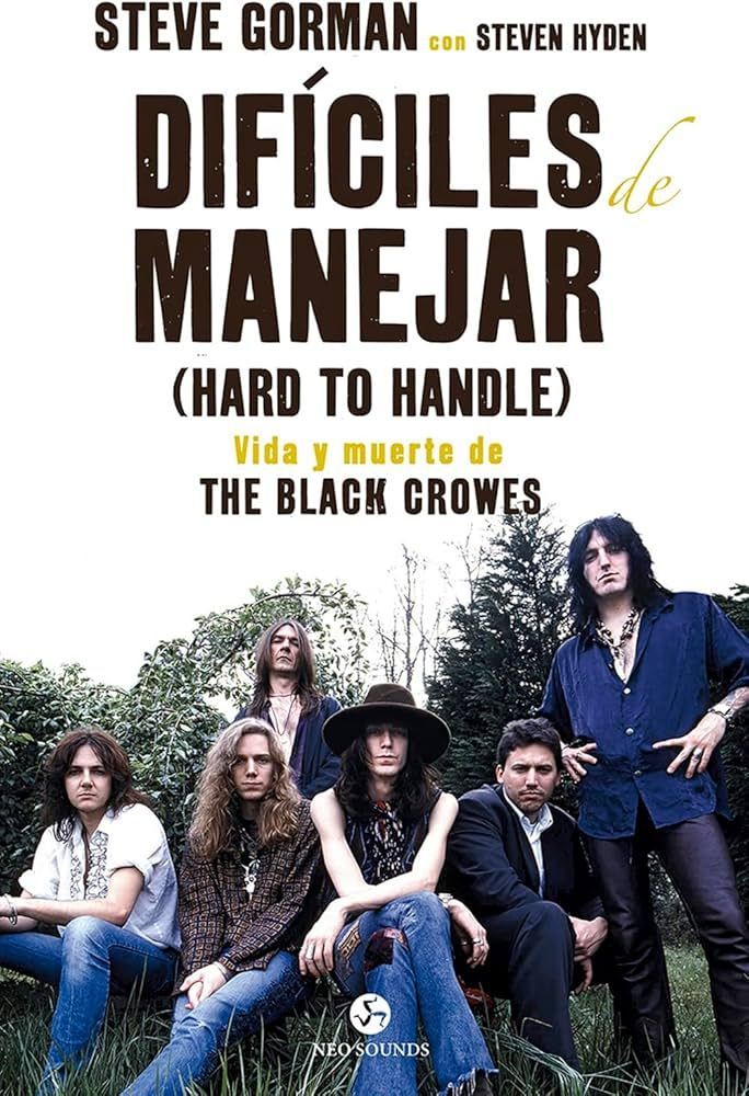 THE BLACK CROWES- Difíciles de manejar THE BLACK CROWES- Difíciles de manejar