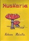 MUSKARIA- Kalean Musika