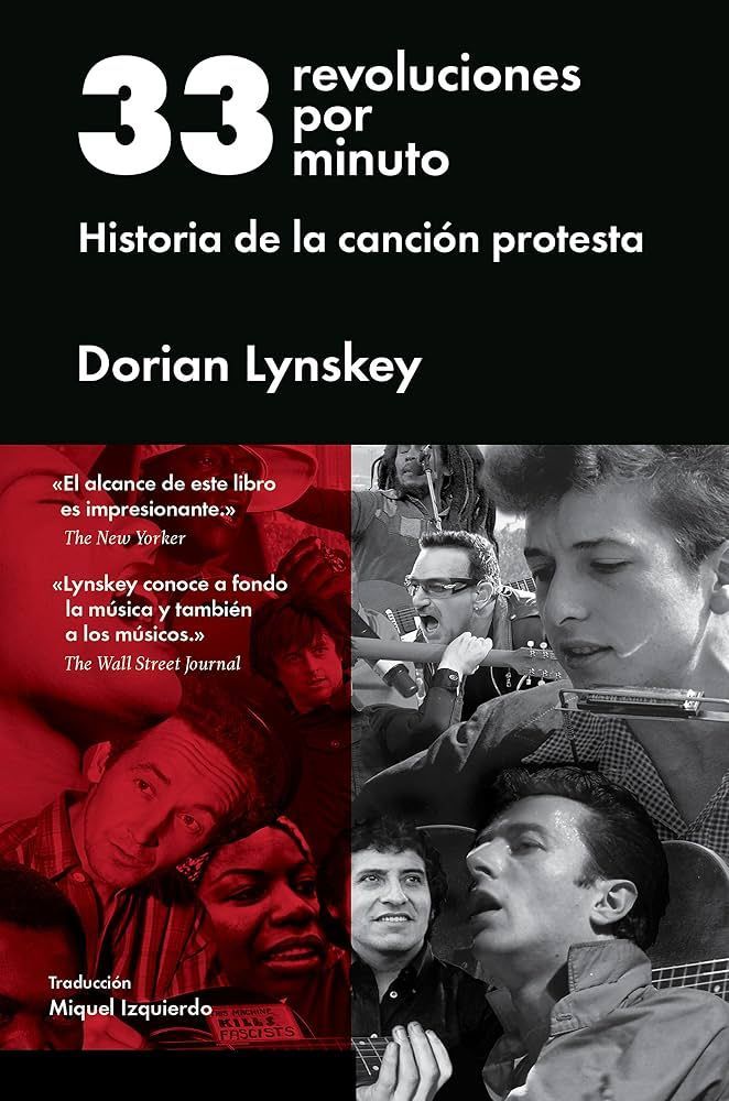33 REVOLUCIONES POR MINUTO- Historia de la canción protesta 33 REVOLUCIONES POR MINUTO- Historia de la canción protesta