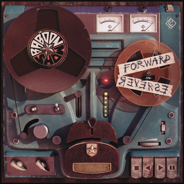 THE BABOON SHOW- Forward In Reverse