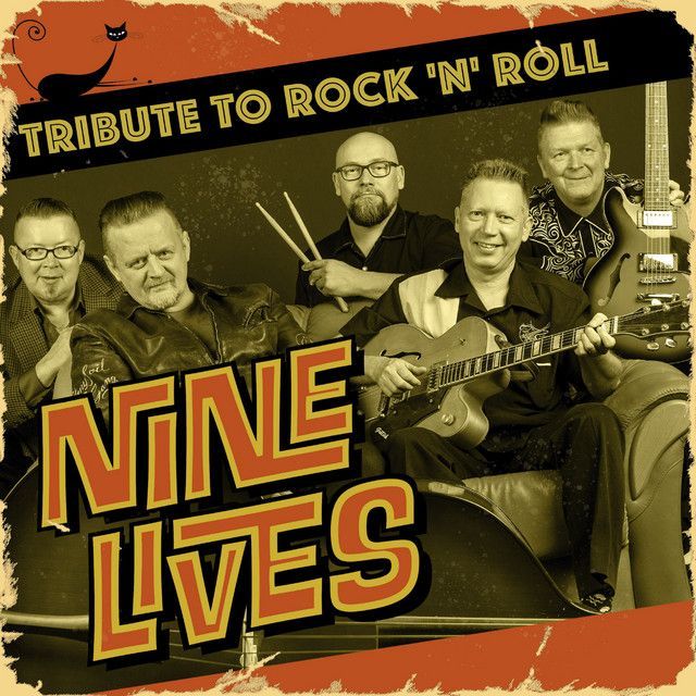 NINE LIVES- Tribute to Rock 'n' Roll NINE LIVES- Tribute to Rock 'n' Roll