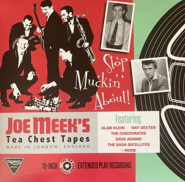 VARIOUS- Joe Meek's Tea Chest Tapes: Stop Muckin' About! VARIOUS- Joe Meek's Tea Chest Tapes: Stop Muckin' About!