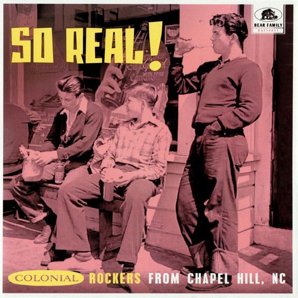 V/A- So Real! Colonial Rockers From Chapel Hill, NC