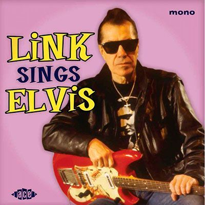 LINK WRAY- Link Sings Elvis