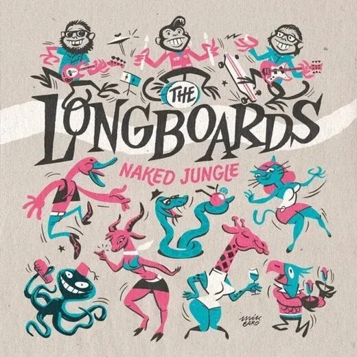 THE LONGBOARDS- Naked Jungle