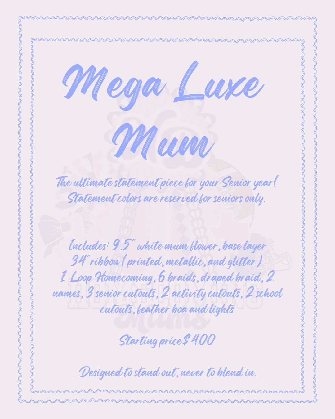 Mega Luxe Mum