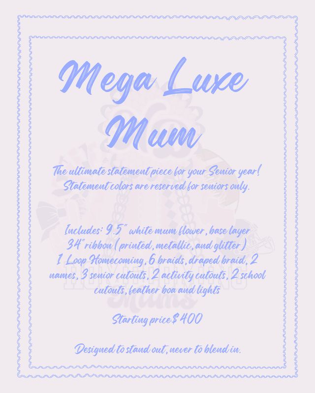 Mega Luxe Mum