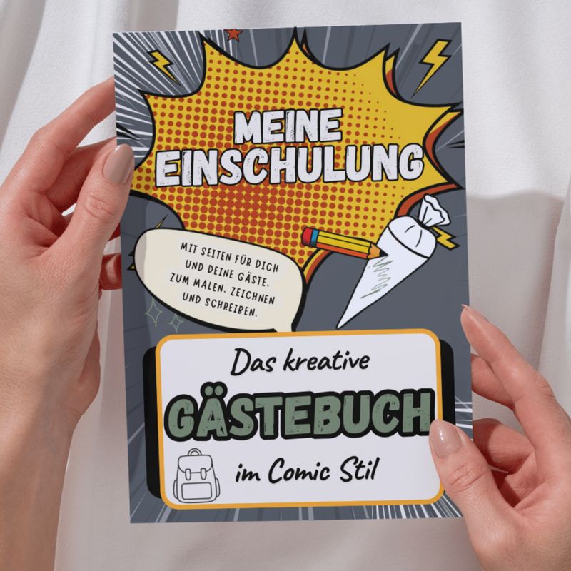 Meine Einschulung: Das kreative Gästebuch im Comic Stil