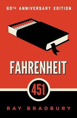 Fahrenheit 451 by Ray Bradbury