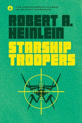 Starship Troopers by Robert Heinlein
