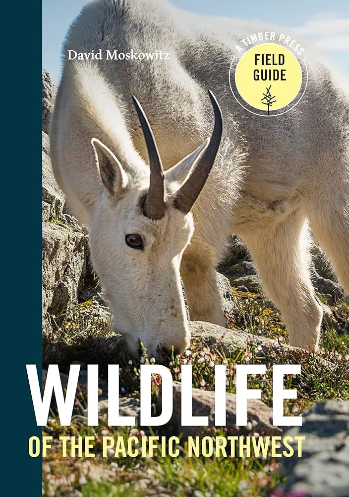 Wildlife of the Pacific Northwest by David Moskowitz