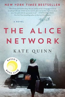 Alice Network by Kate Quinn