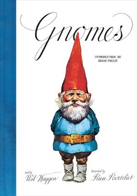Gnomes by Wil Huygen