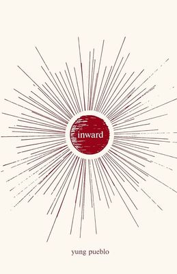Inward by Yung Pueblo
