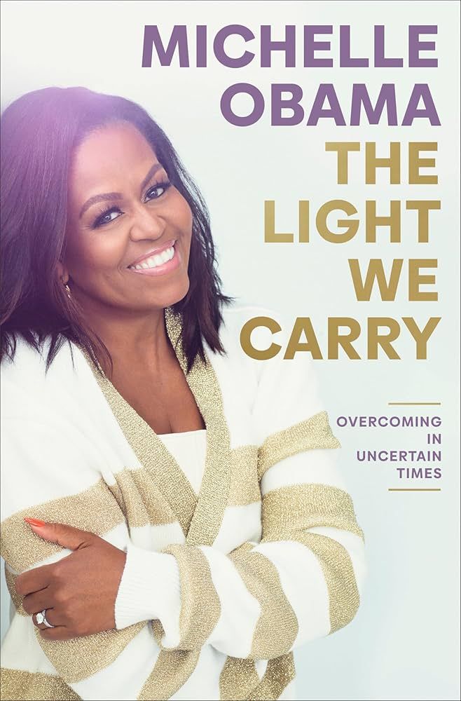 Light We Carry by Michelle Obama