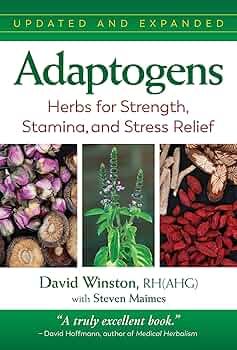 Adaptogens by David Winston