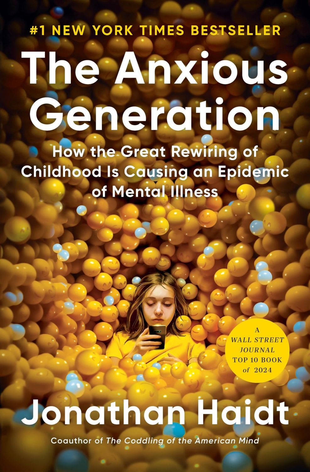 Anxious Generation by Jonathan Haidt