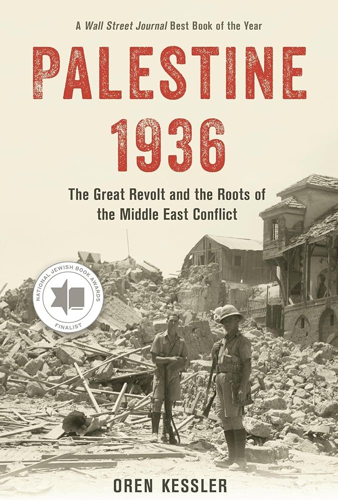 Palestine 1936 by Oren Kessler