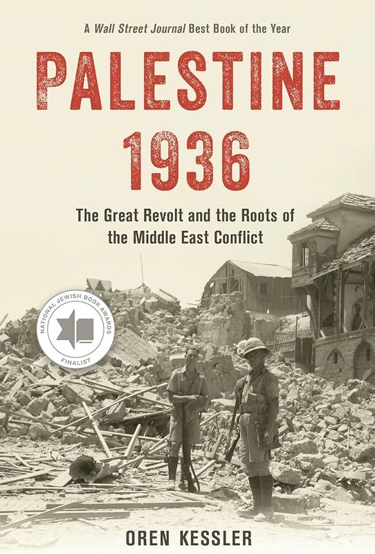 Palestine 1936 by Oren Kessler