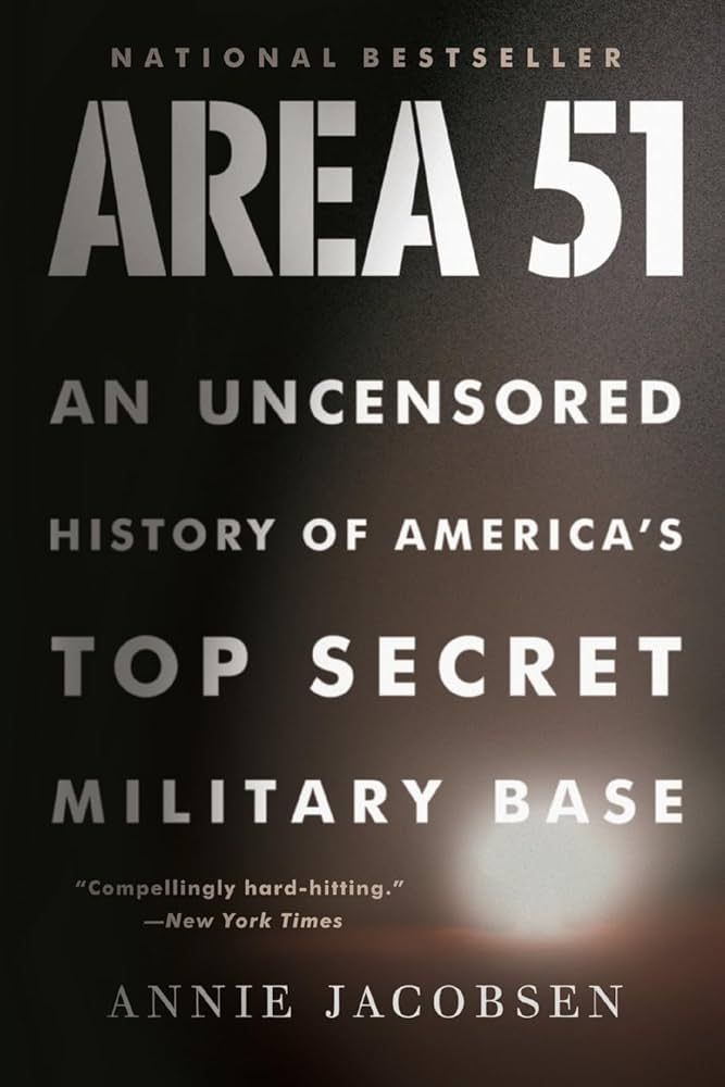 Area 51 by Annie Jacobsen
