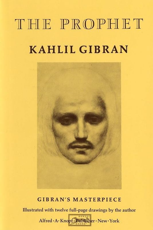 Prophet by Kahlil Gibran